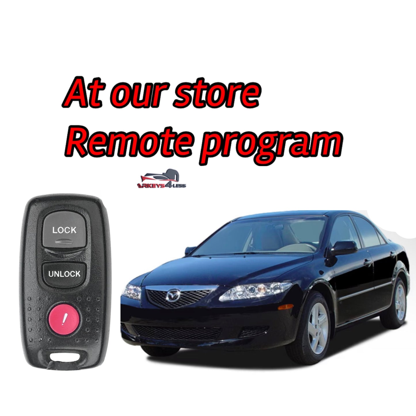 At our store an aftermarket remote replacement for mazda