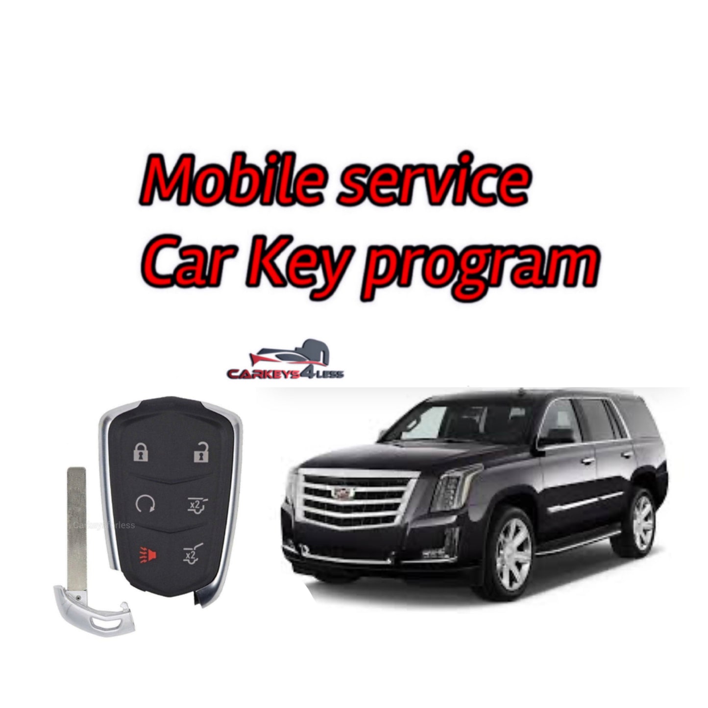 Mobile service car key replacement for cadillac escalade